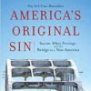 America's Original Sin