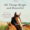 All Things Bright and Beautiful
