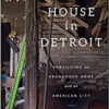 A $500 House in Detroit