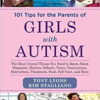 101 Tips for the Parents of Girls with Autism