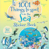 1001 Things to Spot in the Sea Sticker Book